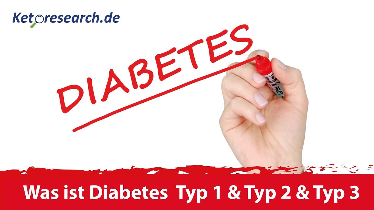 Was ist Diabetes Typ 1 Typ 2 und Typ 3 einfach erkl&auml;rt