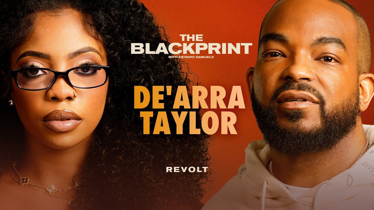 Де'Арра Тейлор о секретах YouTube, проблемах с психическим здоровьем и отказе от брендов | The Bl...