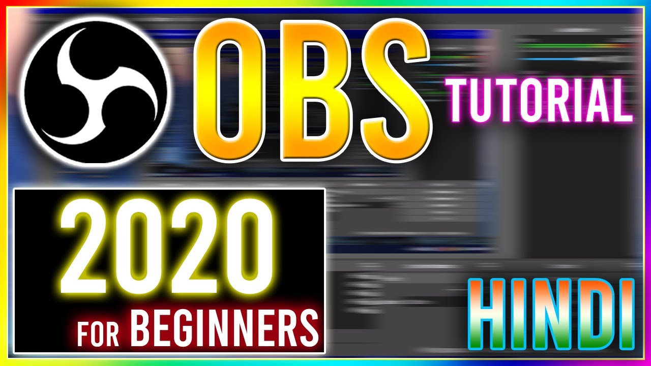 How to use OBS Full tutorial (HINDI) | Obs Hindi tutorial