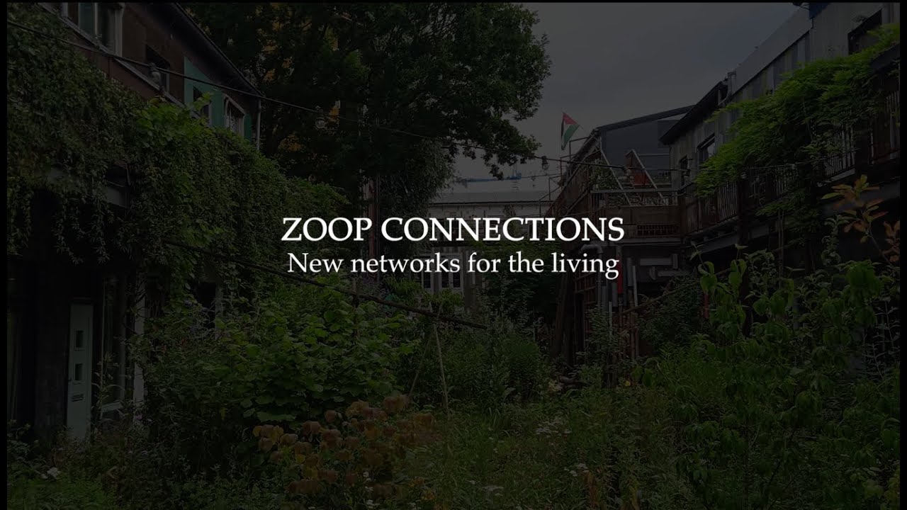 Zoöp Connections – New networks for the living