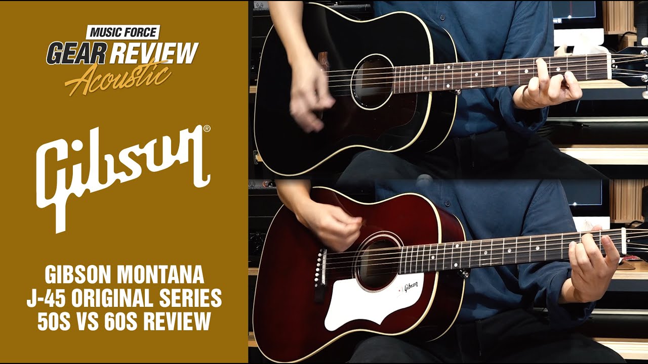 Gibson Montana J-45 Original Series 1950s VS 1960s Review