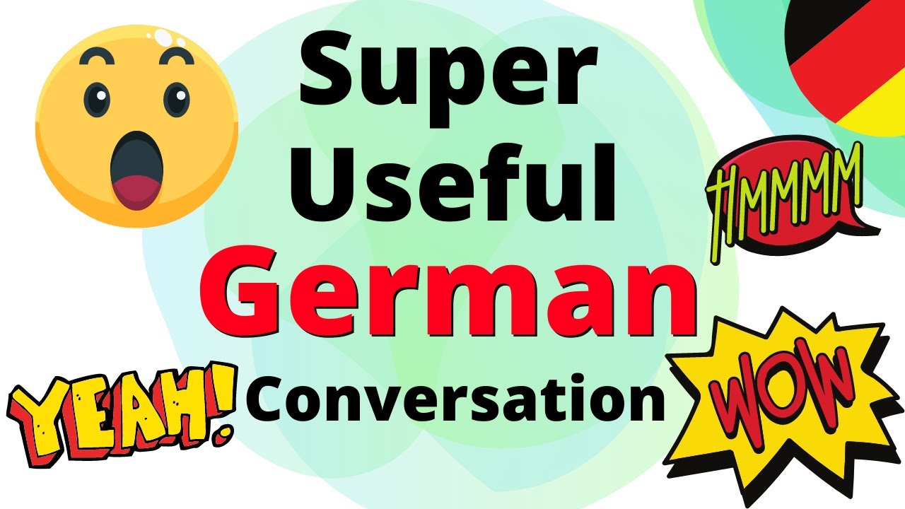 Super Useful German Conversation ||| Learn German Conversation Words