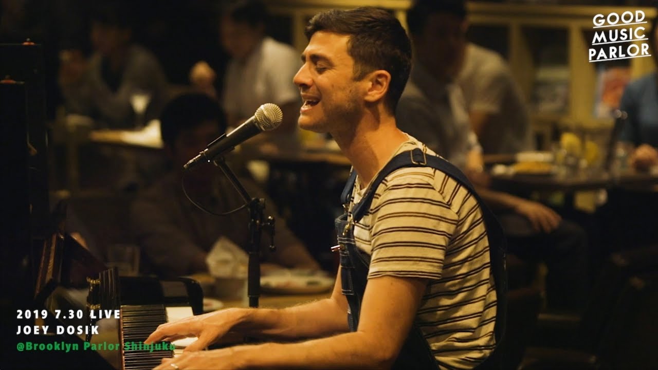 2019 7.30 LIVE : Joey Dosik @Brooklyn Parlor Shinjuku