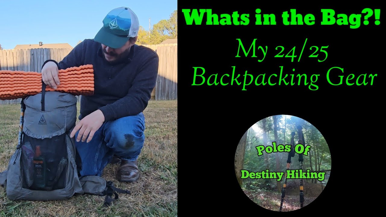 Whats in the Bag?! My 2024/2025 Backpacking Gear