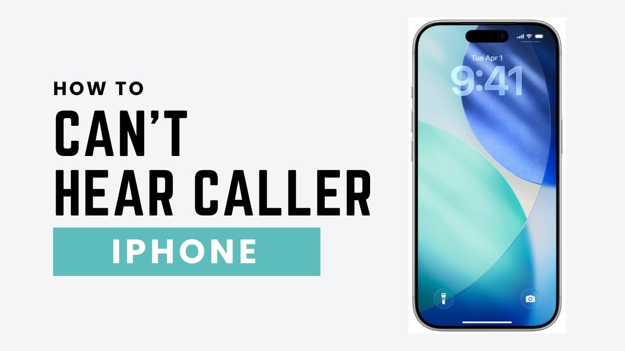 Can’t Hear Caller Unless on Speaker on iPhone (FIXED – 2026)