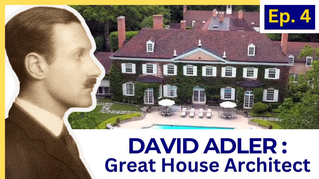 An Era Ends: David Adler’s Final Georgian Masterpiece. Ep. 4