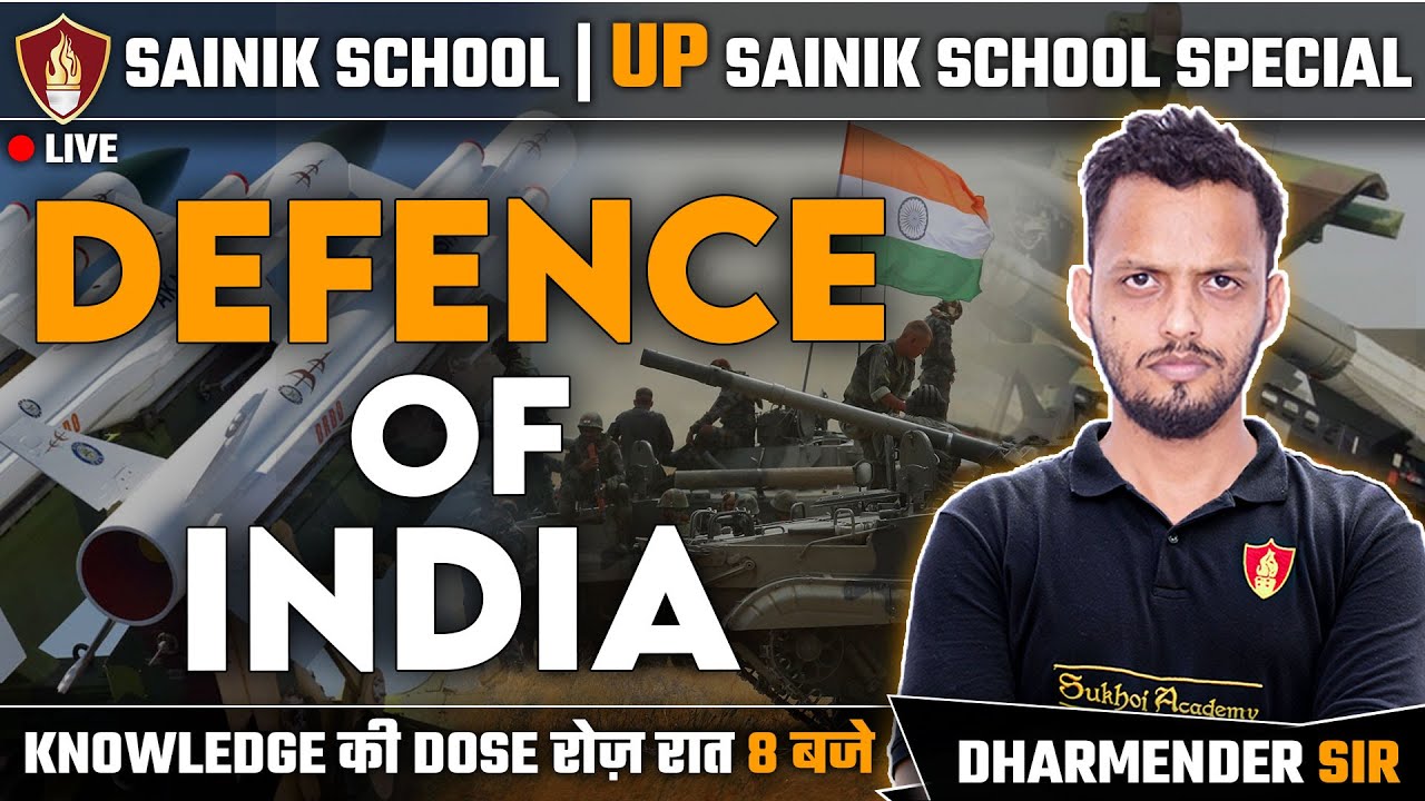 UP Sainik School GK | Defence Of India GK | Sainik School Entrance Exam Class 6 | Class 9 GK