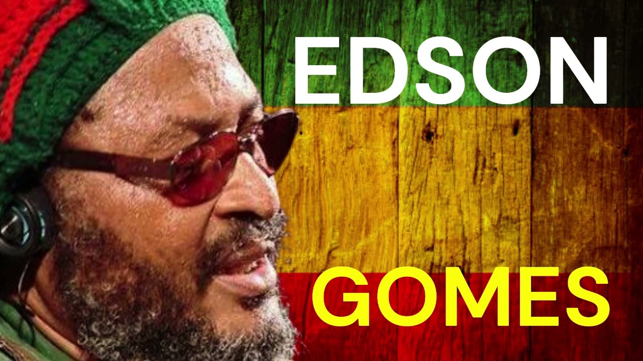 AS MELHORES DE EDSON GOMES | Zumbi dos palmares Edson Gomes |  REGGAE EDSON GOMES