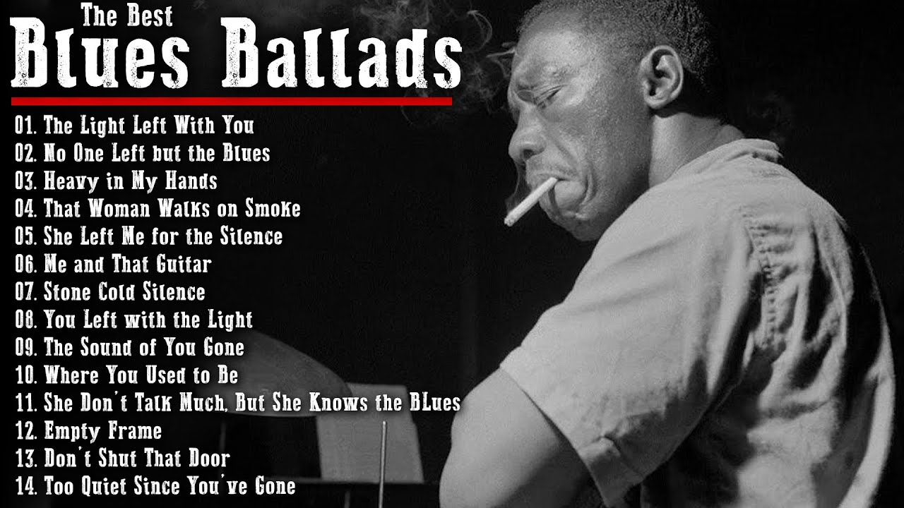 Blues Ballads for Men &ndash; Best old school blues ballads &ndash; Whiskey, soul, and guitar 🎸
