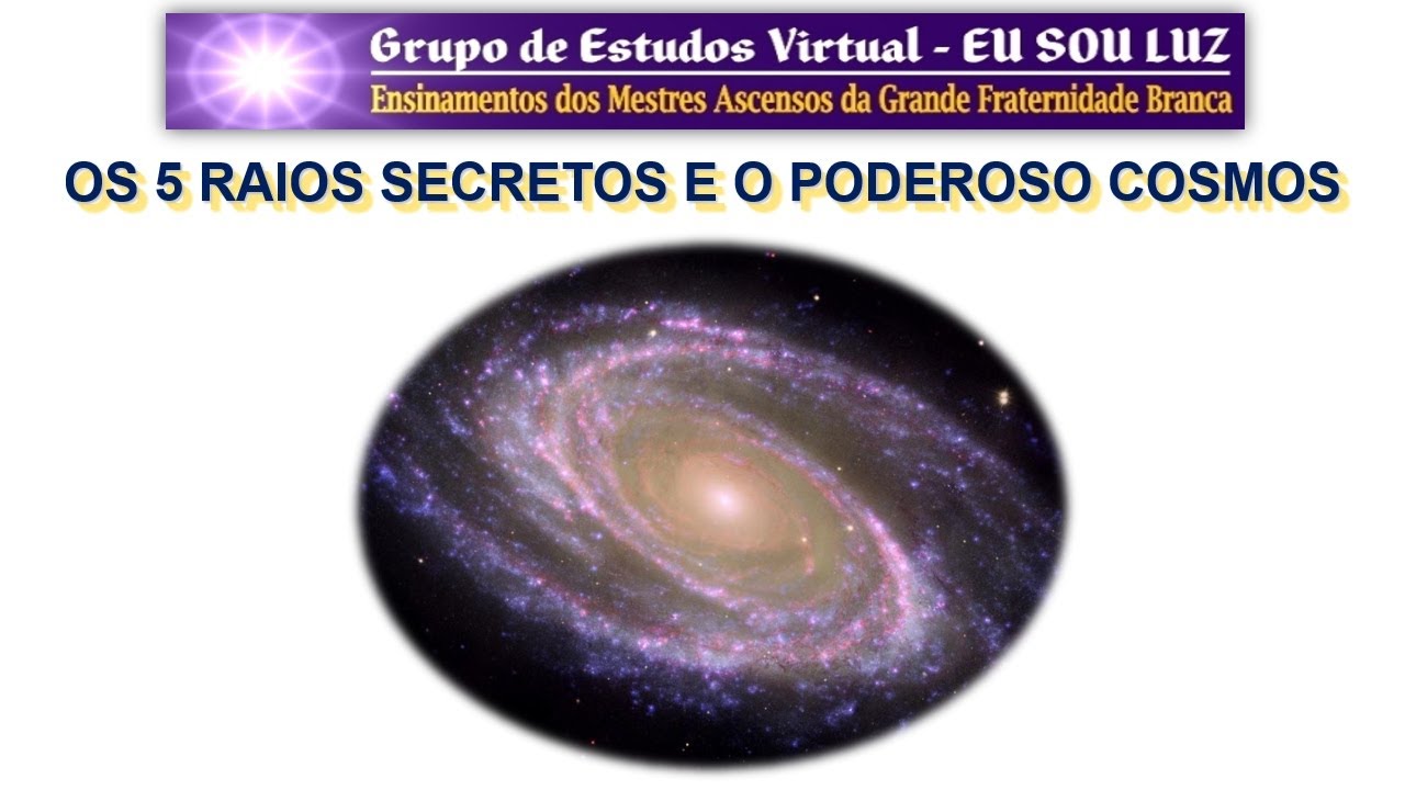 061 - Os 5 raios Secretos e O Poderoso Cosmos