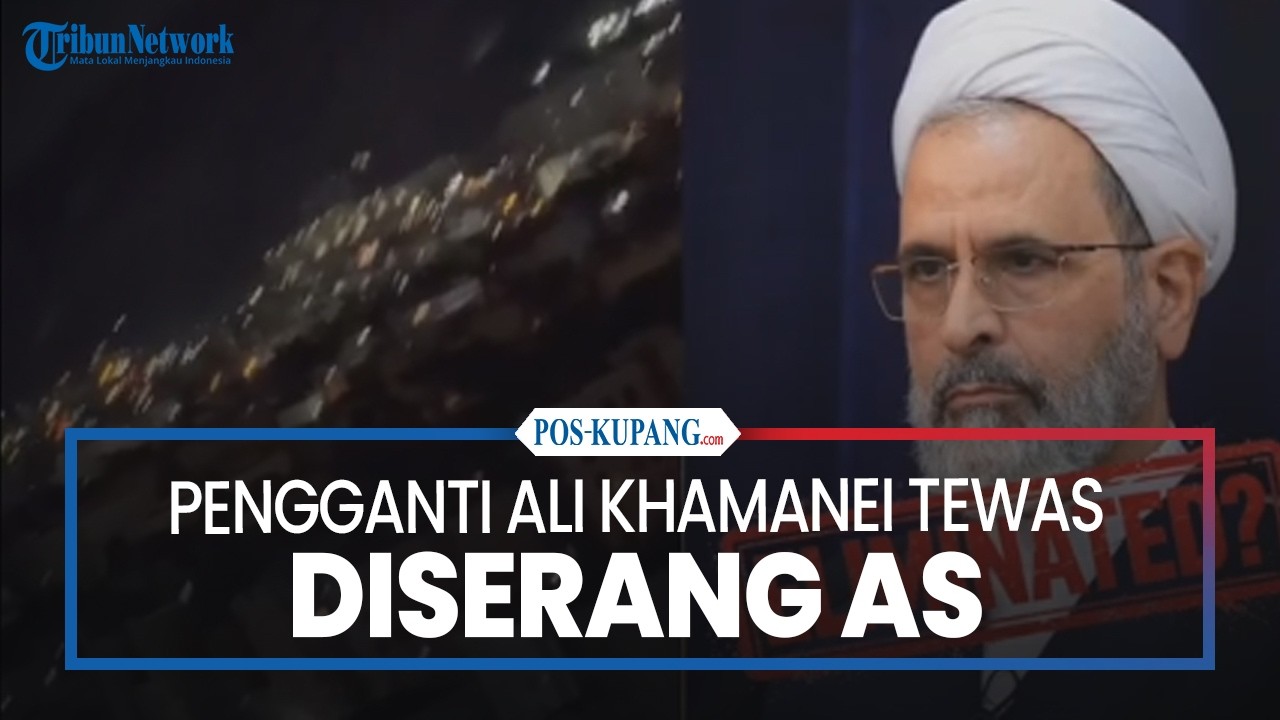 Pengganti Ali Khamanei Tewas Diserang AS