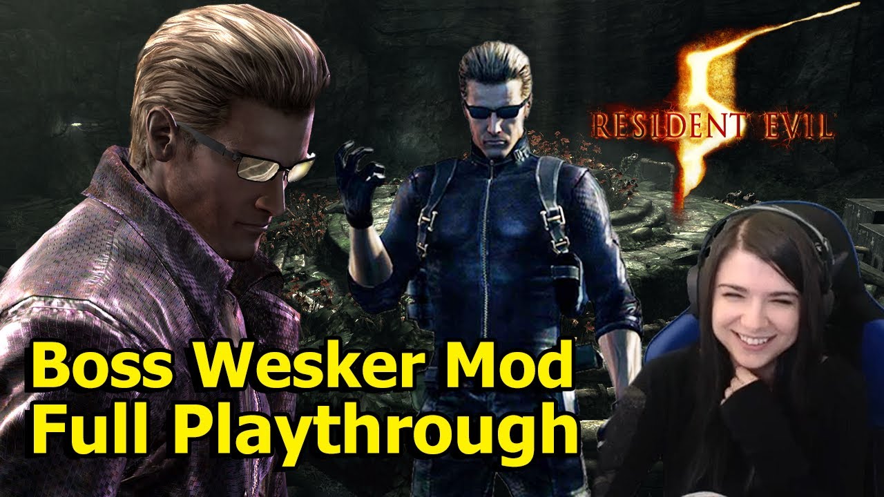 Resident Evil 5 - Boss Wesker Mod - Full Playthrough