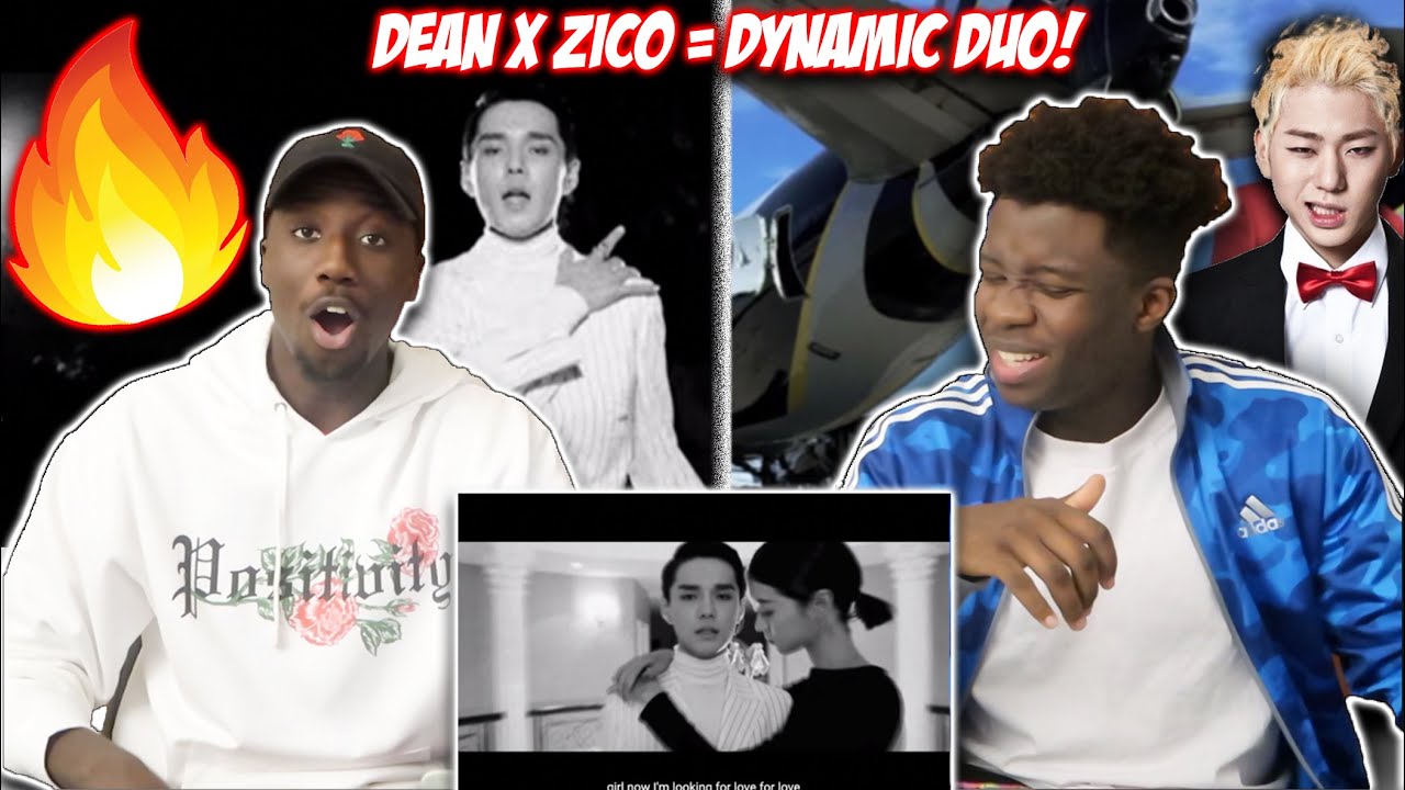 DEAN - 풀어(Pour Up) (ft. Zico) Music Video | REACTION