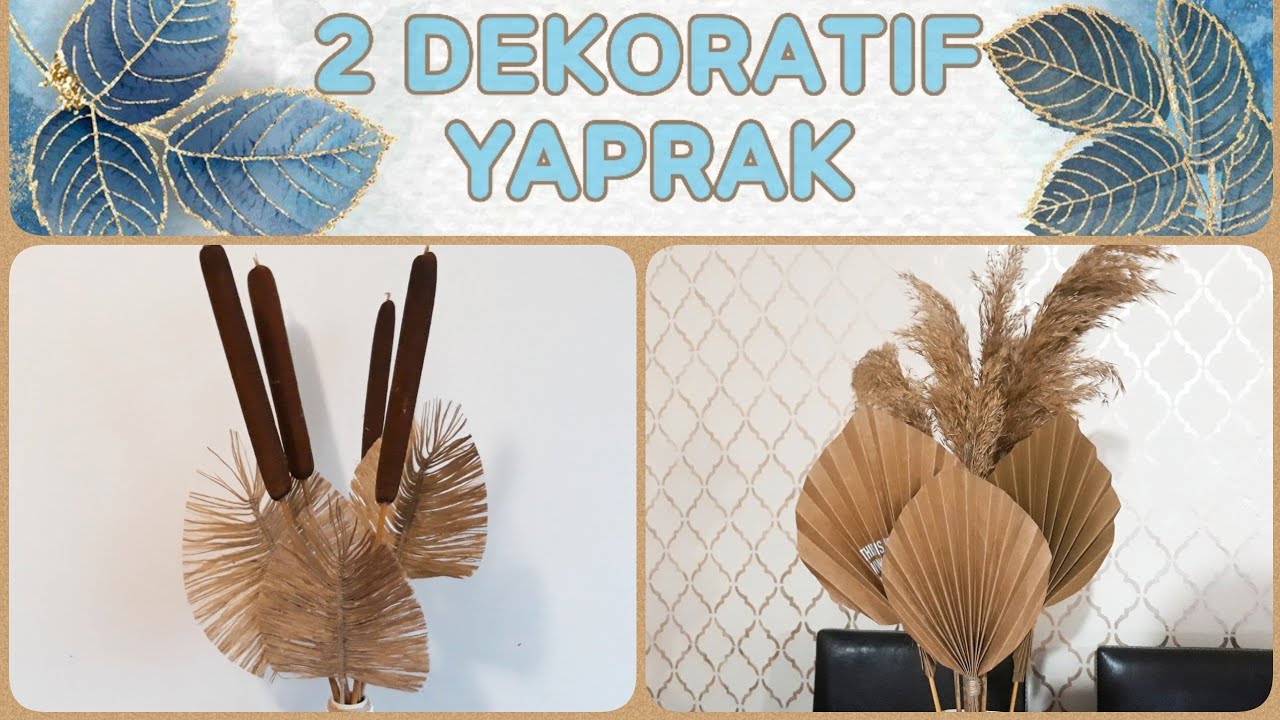 2 Dekoratif Yaprak Yapımı | Bohem Ev Dekoru | Kendinyap | Diy