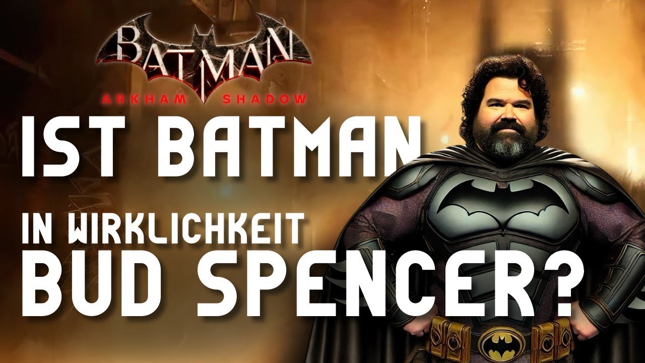 Bud Spencer ist Batman: Arkham Shadow für Meta Quest 3 😜😂