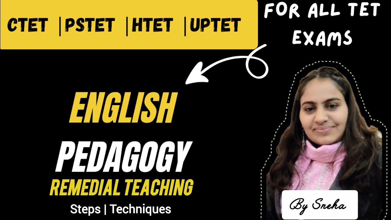 TET | Pedagogy | English | Remedial Teaching: Meaning, Steps & Techniques | FREE Class | By Sneha |