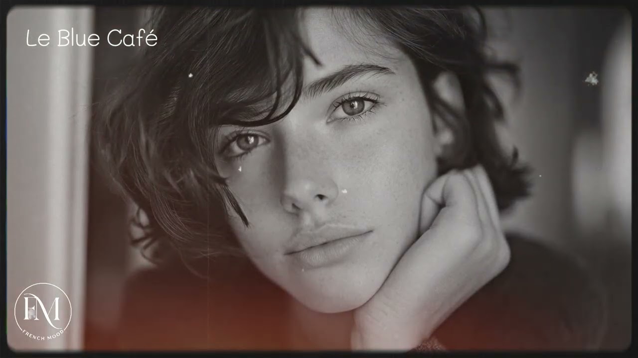 Timeless French Chansons – Old Paris Love Songs for the Soul