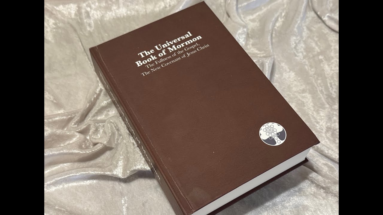 The Universal Book of Mormon,  a Book to Unify the Faith
