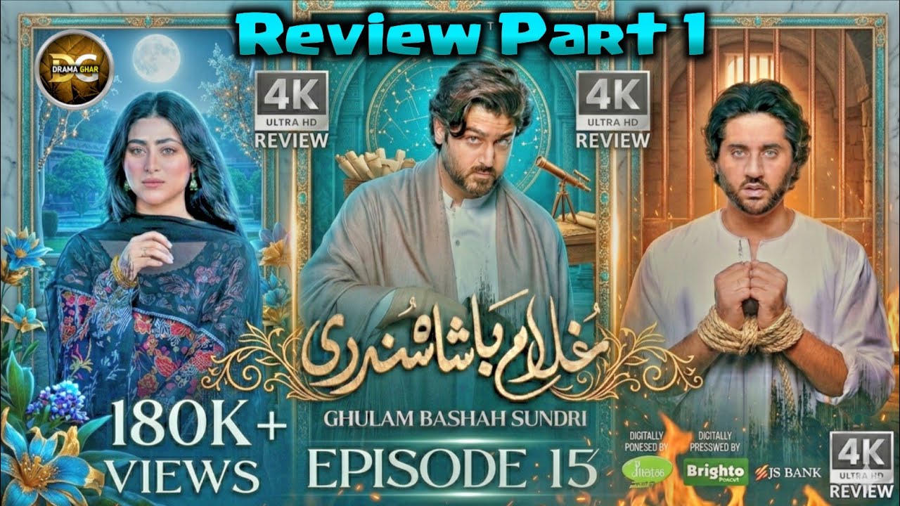 Ghulam Bashah Sundri Episode 15 [Subtitles] 27th Feb 26 | Digitally Brighto Paints | HD Drama Review