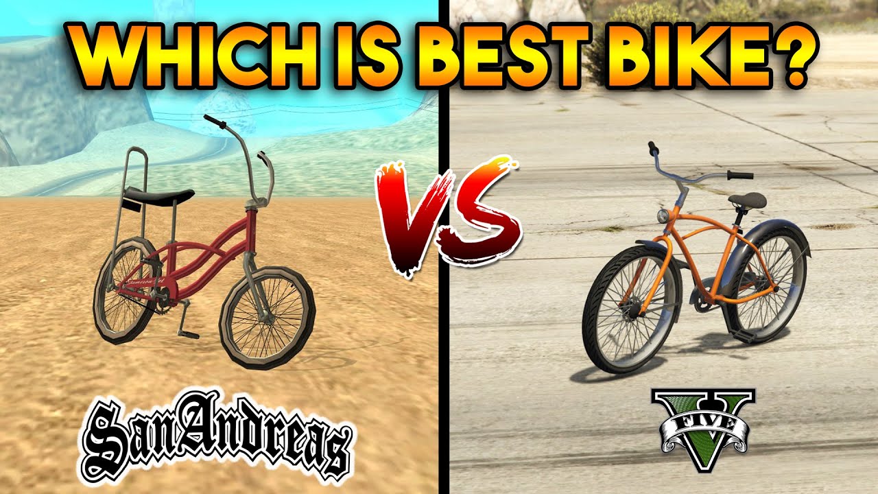 GTA 5 BIKE VS GTA SAN ANDREAS BIKE : WHICH IS BEST?