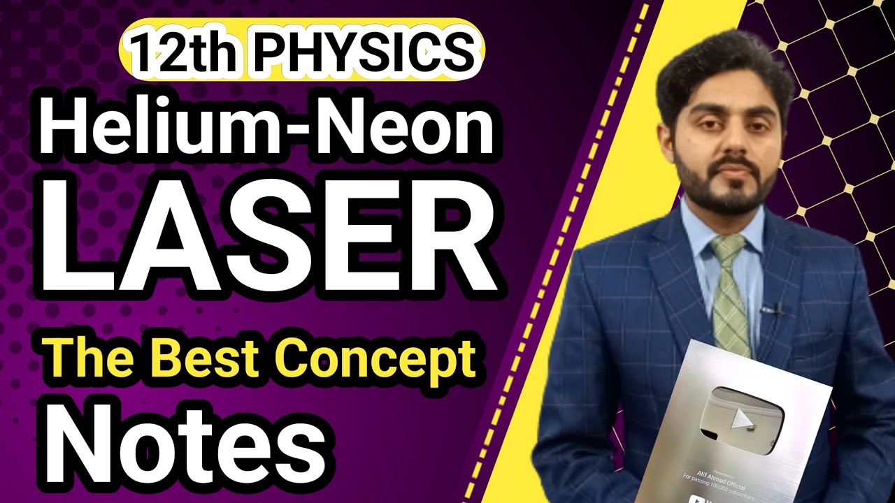He Ne laser class 12 | Helium neon laser class 12 | kpk board, punjab, balochistan board | in urdu
