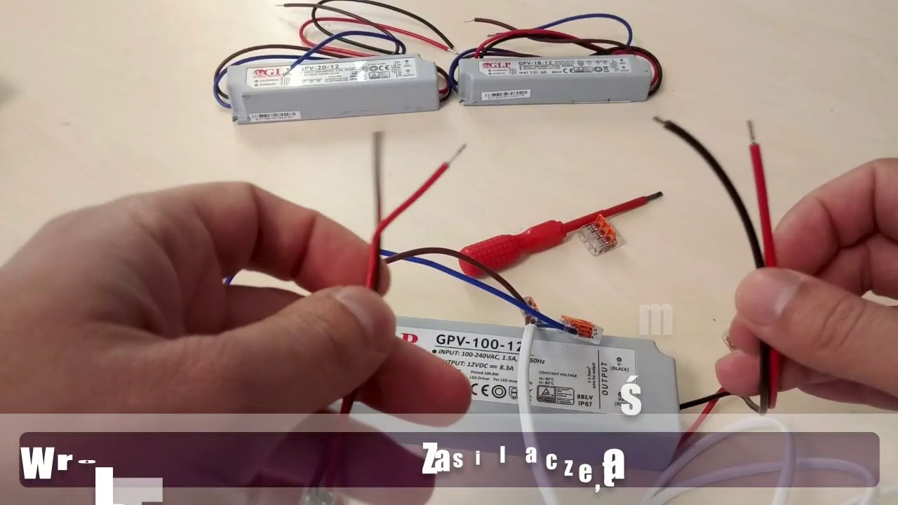 Jak podłączyć zasilacz LED instalacyjny GPV LPV do taśmy LED
