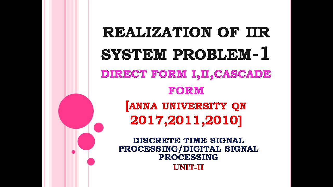 Direct form 1 & 2 realization of IIR system problem | cascade form realization of digital system