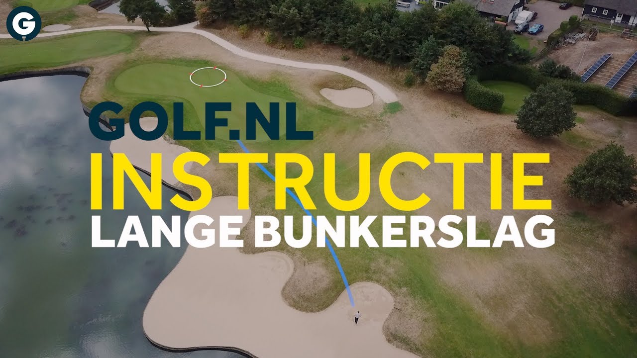 Instructie: Lange Bunkerslag