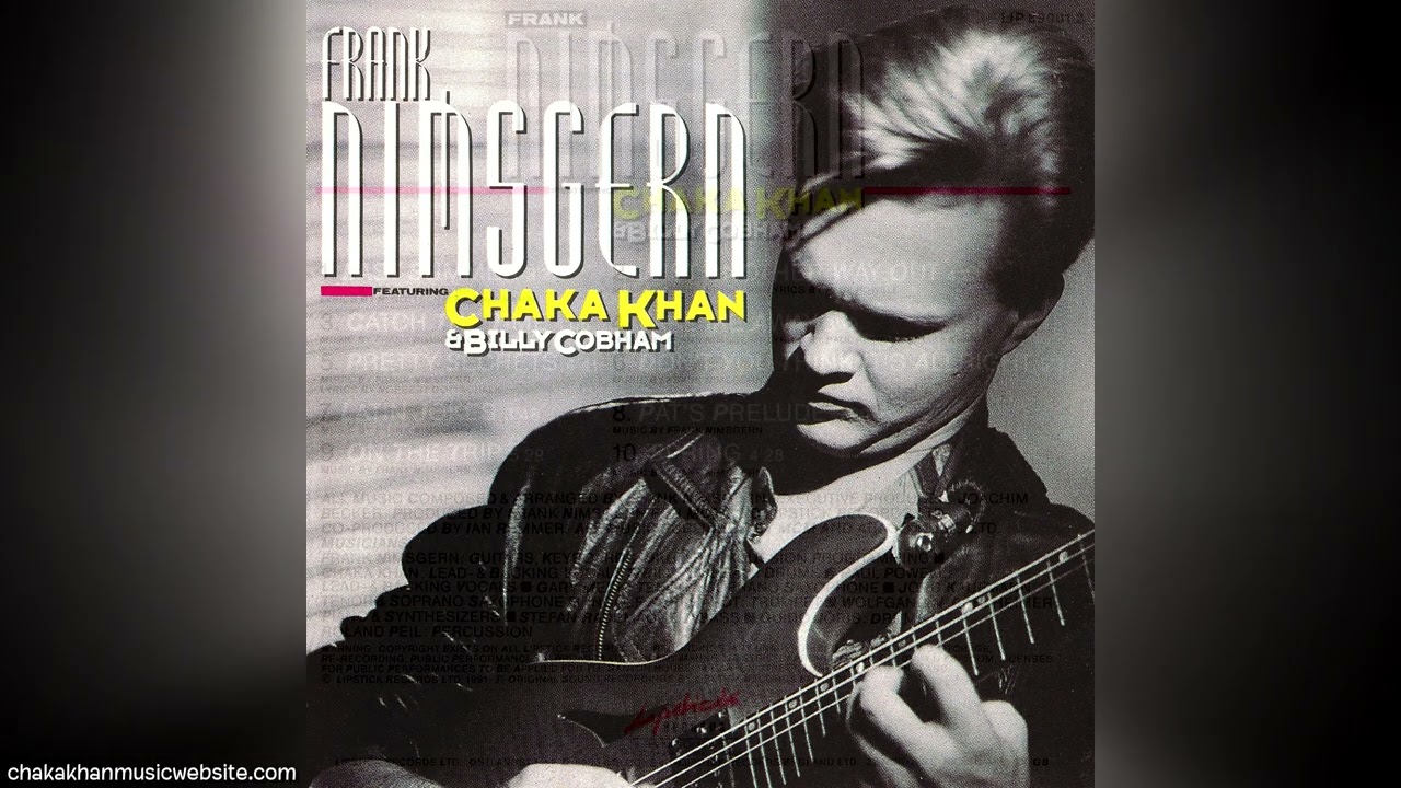 1991 Chaka Khan Frank Nimsgern - Pretty Secrets | Featuring Chaka Khan Billy Cobham