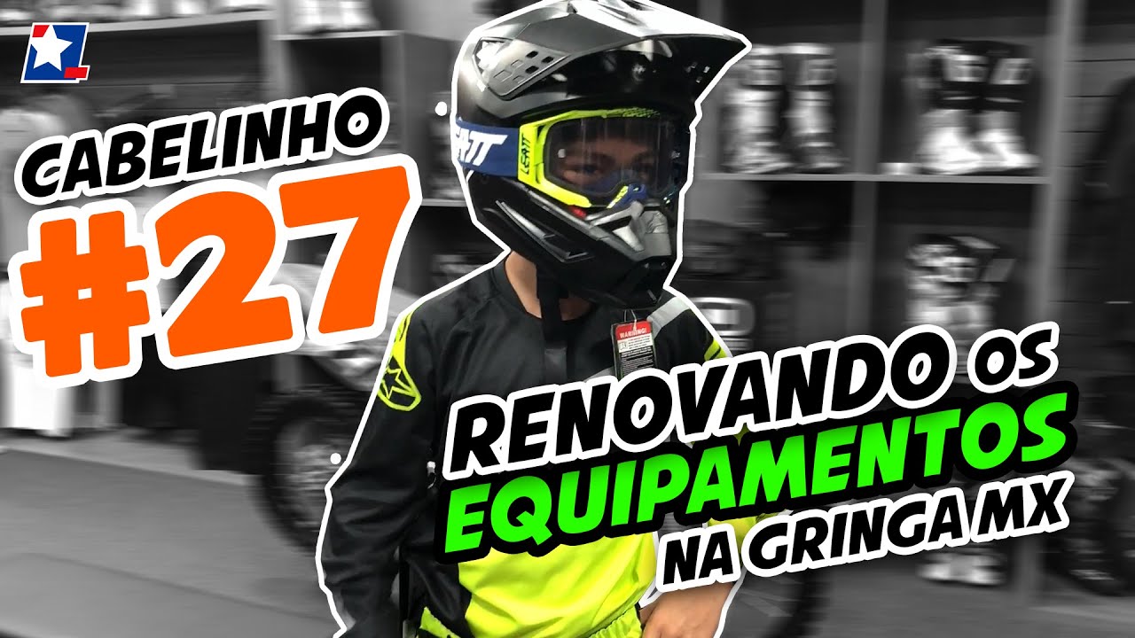 Piloto Cabelinho#27 - Renovando seu Equipamento de Segurança na Gringa MX!