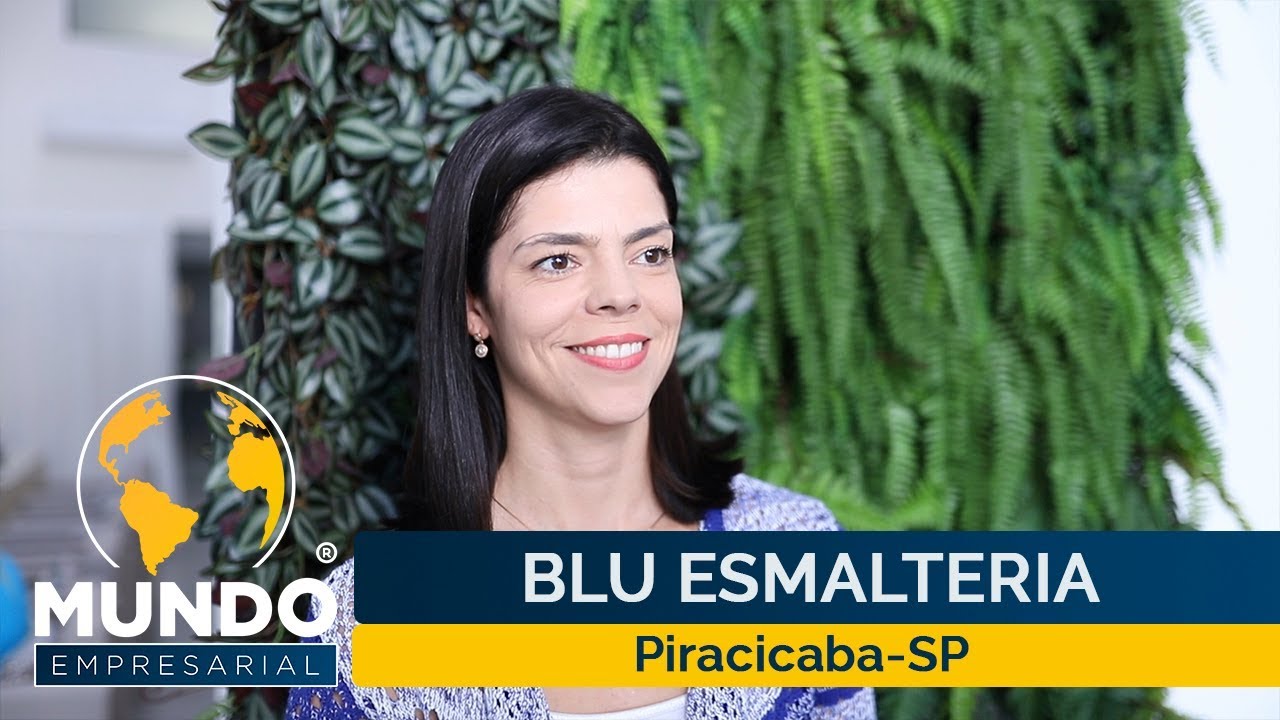 BLU ESMALTERIA - PIRACICABA/SP - MUNDO EMPRESARIAL