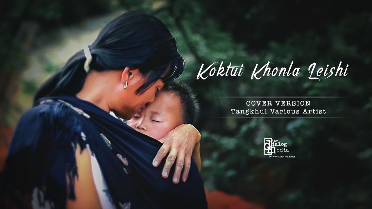 KOKTUI KHONLA LEISHI: cover version by TANGKHUL VARIOUS ARTISTS