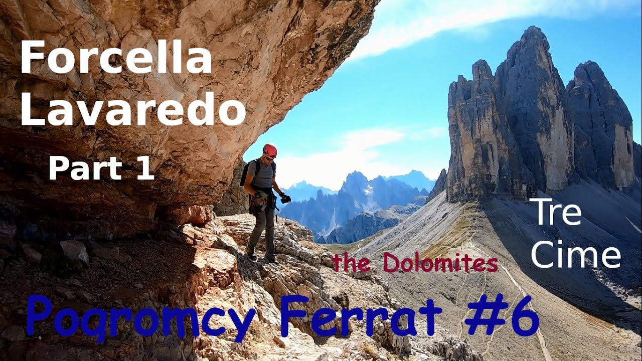 Pogromcy Ferrat #6 VIA Ferrata Forcella Lavaredo the Dolomites part 1