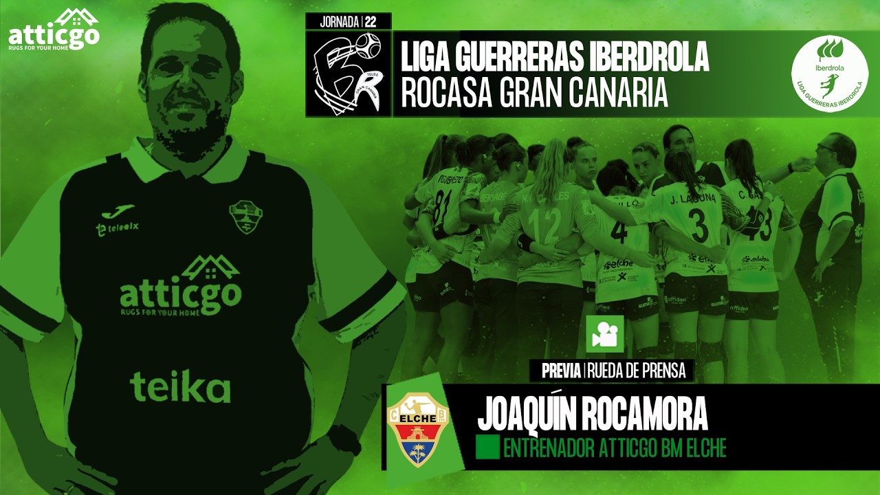 RDP | J.22 | Liga Guerreras Iberdrola | PREVIA PARTIDO | Joaquín Rocamora VS. Rocasa Gran Canaria