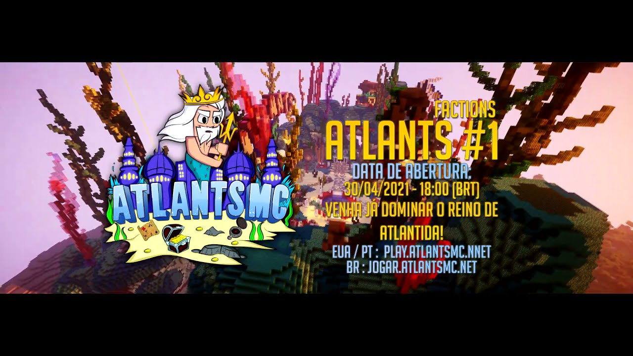 [Trailer] AtlantsMC - Servidor de Minecraft Factions 1.8 a 1.16