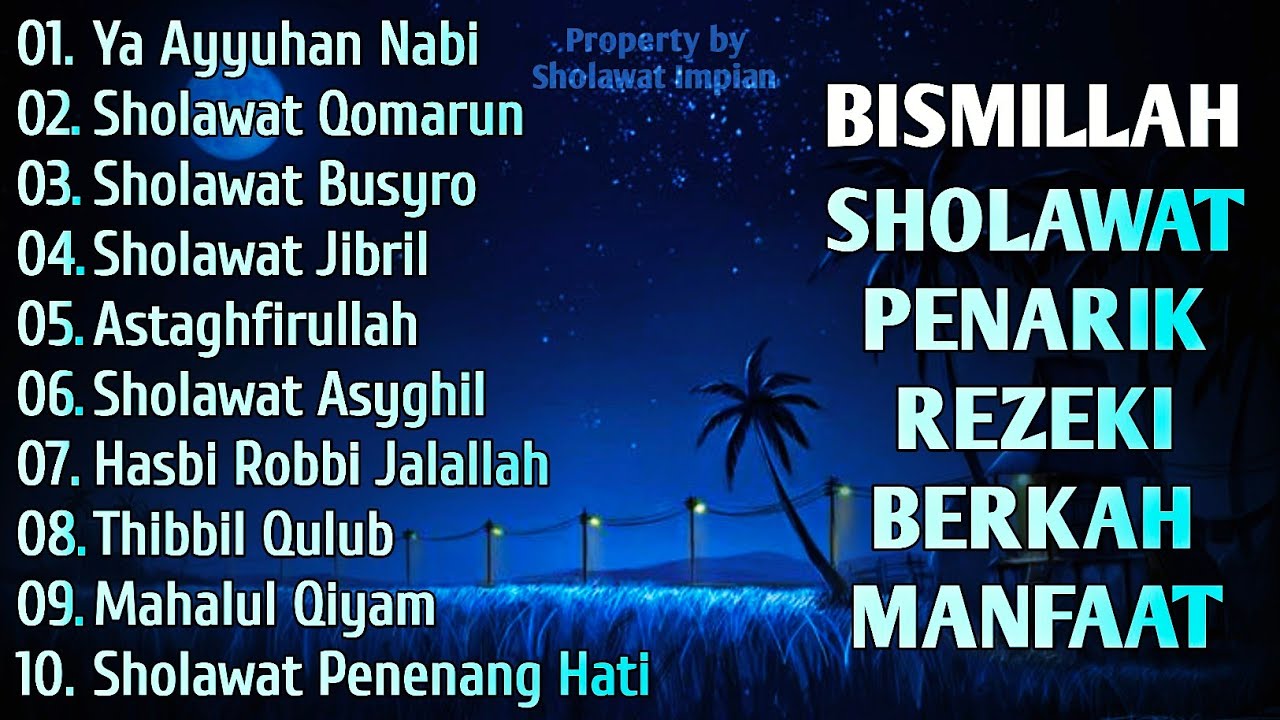 SHOLAWAT JIBRIL PEMBUKA PINTU REZEKI Astaghfirullah SHOLAWAT NABI MERDU TERBARU 2026