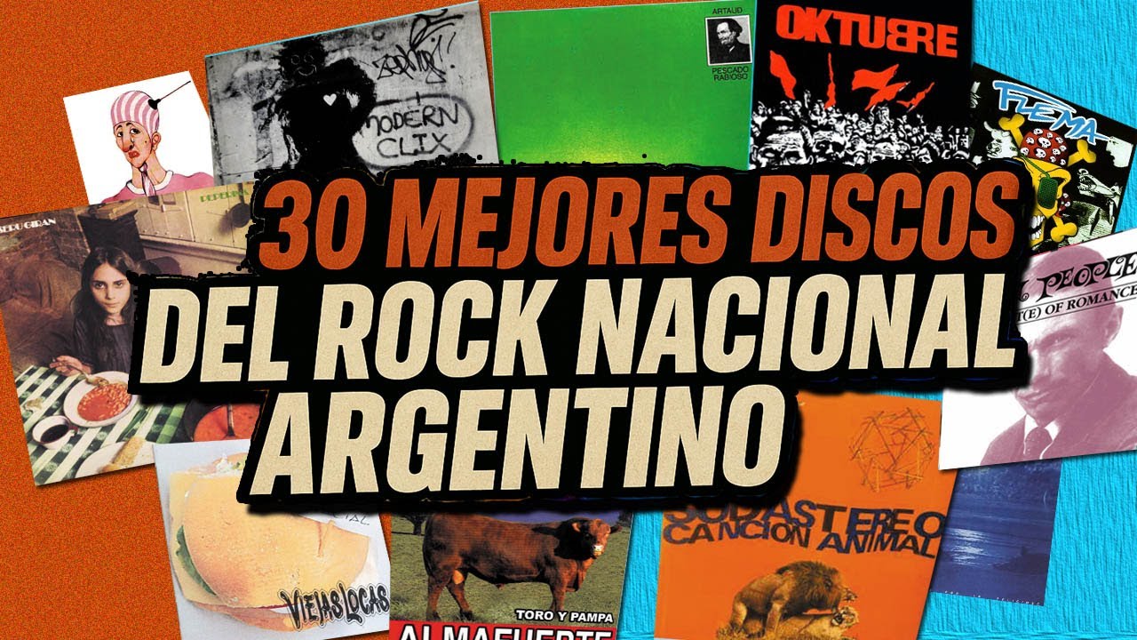 Los 30 Mejores Discos del Rock Argentino