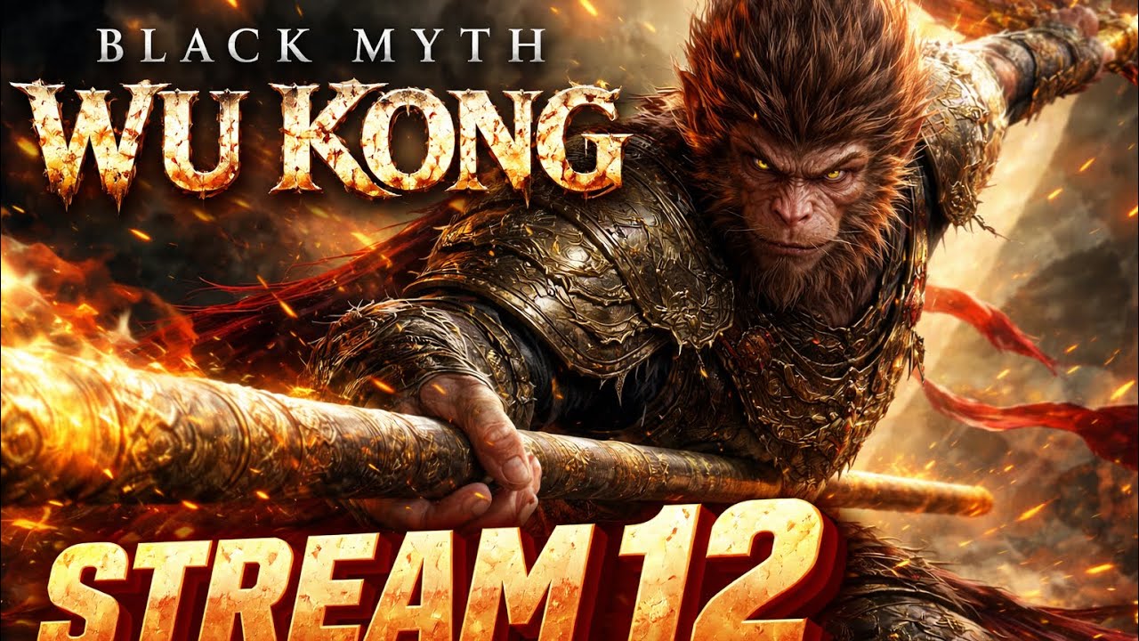 Black Myth WuKong stream 12 