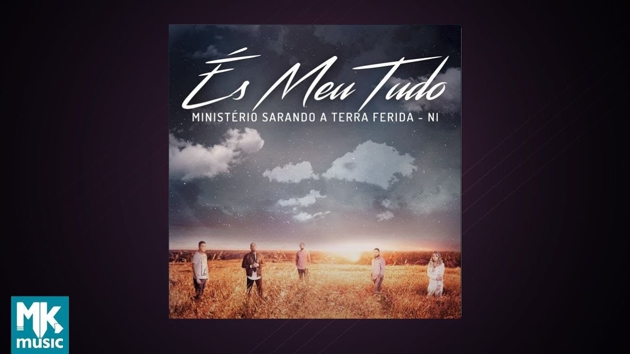 Ministério Sarando a Terra Ferida - És Meu Tudo (CD COMPLETO)