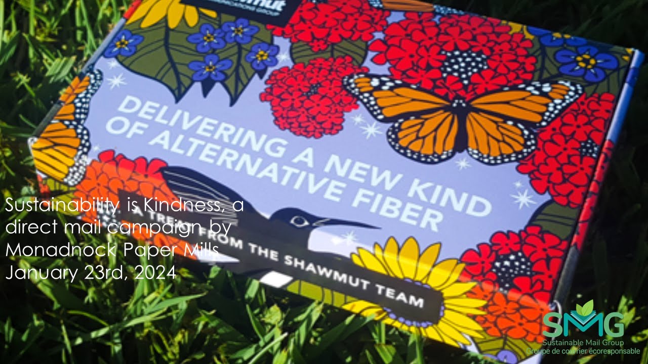 Sustainability is Kindness: A Direct Mail Campaign by Monadnock Paper Mills