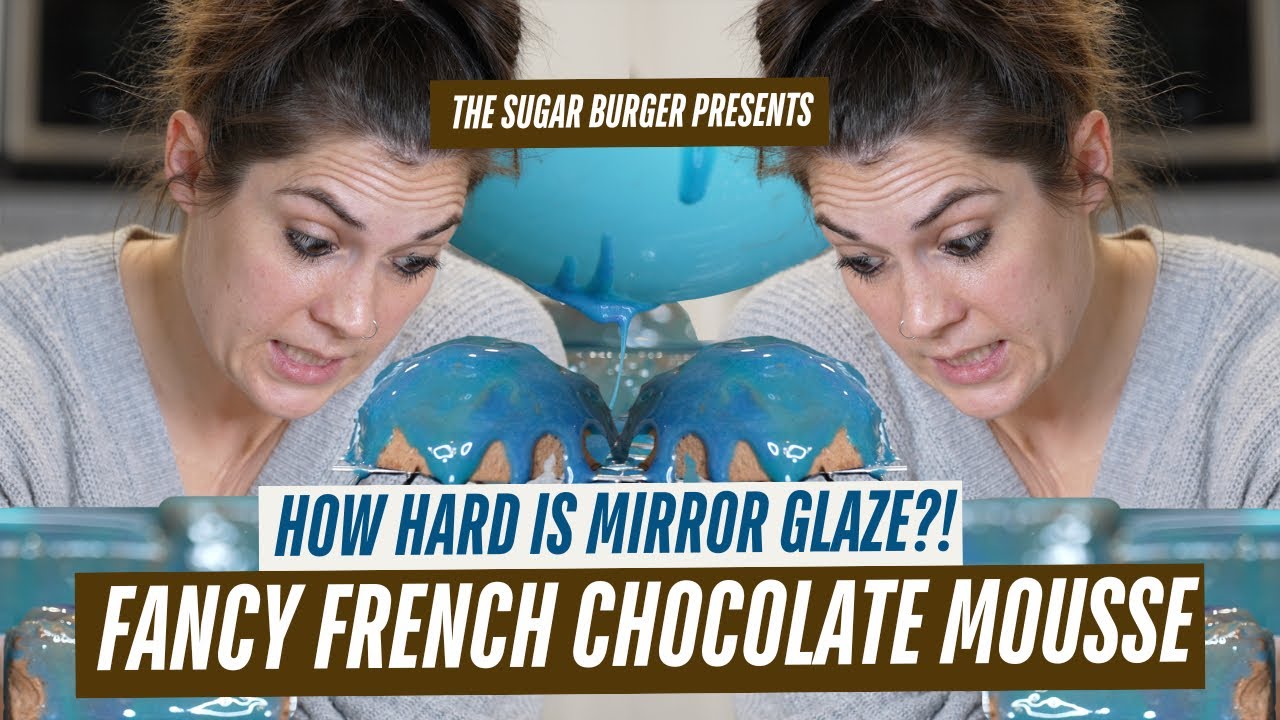 How Hard is Mirror Glaze?!: Fancy French Chocolate Mousse 