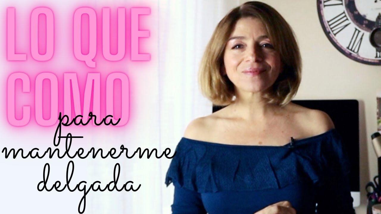Adelgazar a los 50: esto es lo que como (desayuno, comida y cena)