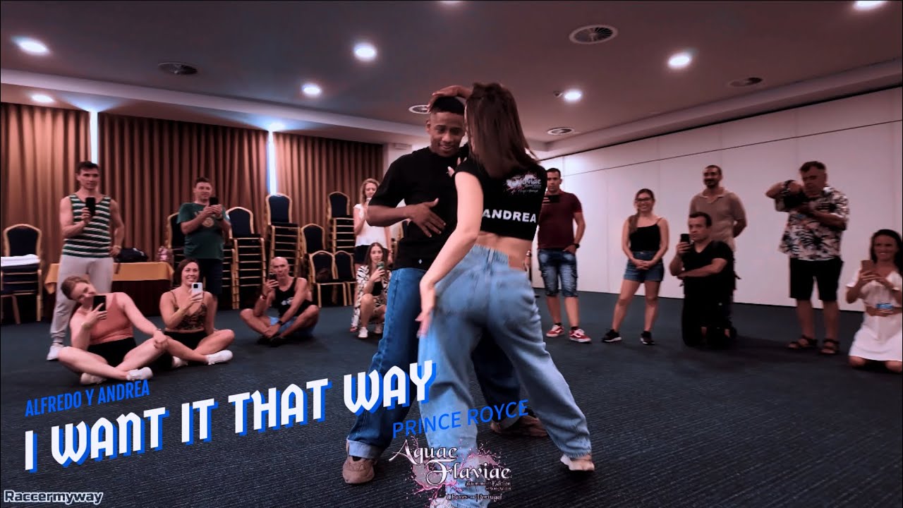 I Want It That Way - Prince Royce - Alfredo Y Andrea - Aquae Flaviae Congress