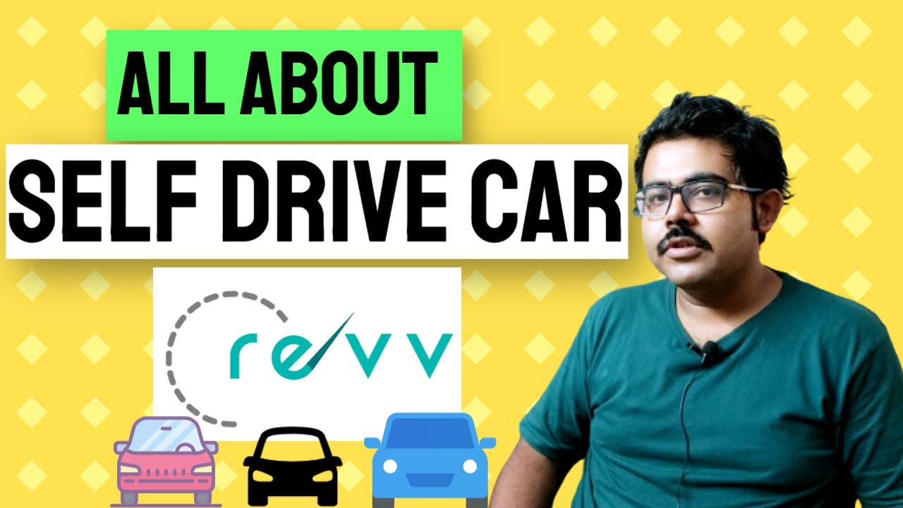 🆕revv Self Drive Cars 2020 | Pros and Cons of Self Drive Rental Car 2020