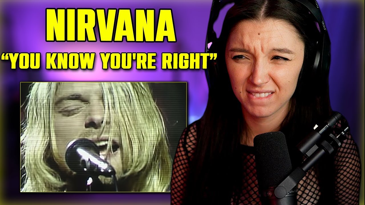 Nirvana - You Know You're Right | FIRST TIME REACTION | (LP Version)