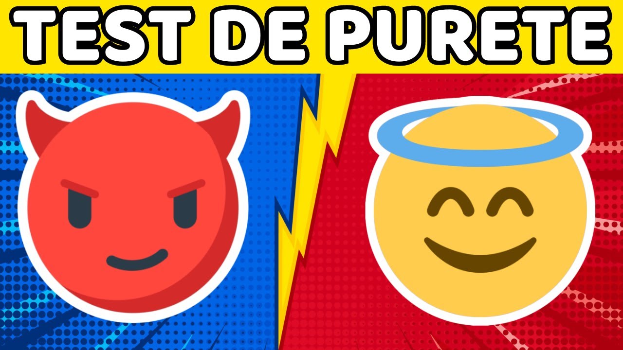 Es tu un ange ou un démon 😈 ? TEST de PURETÉ 😇