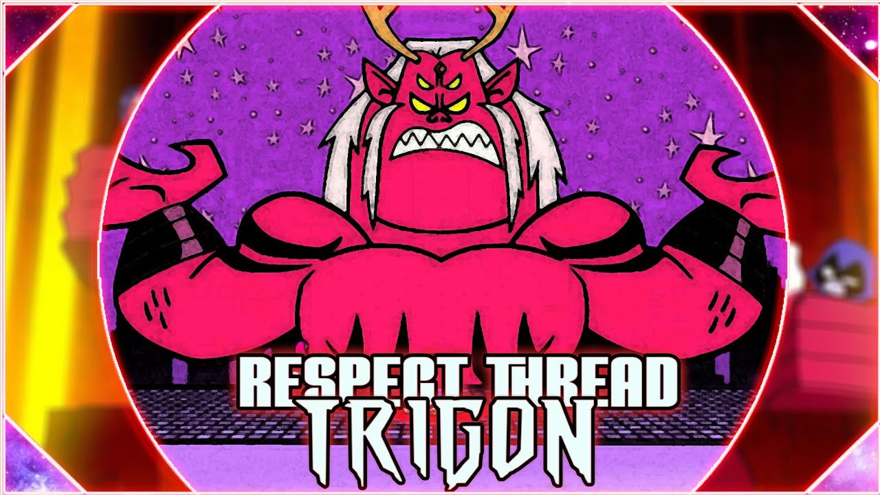 ¿Que tan Poderoso es Trigon (TTG)?