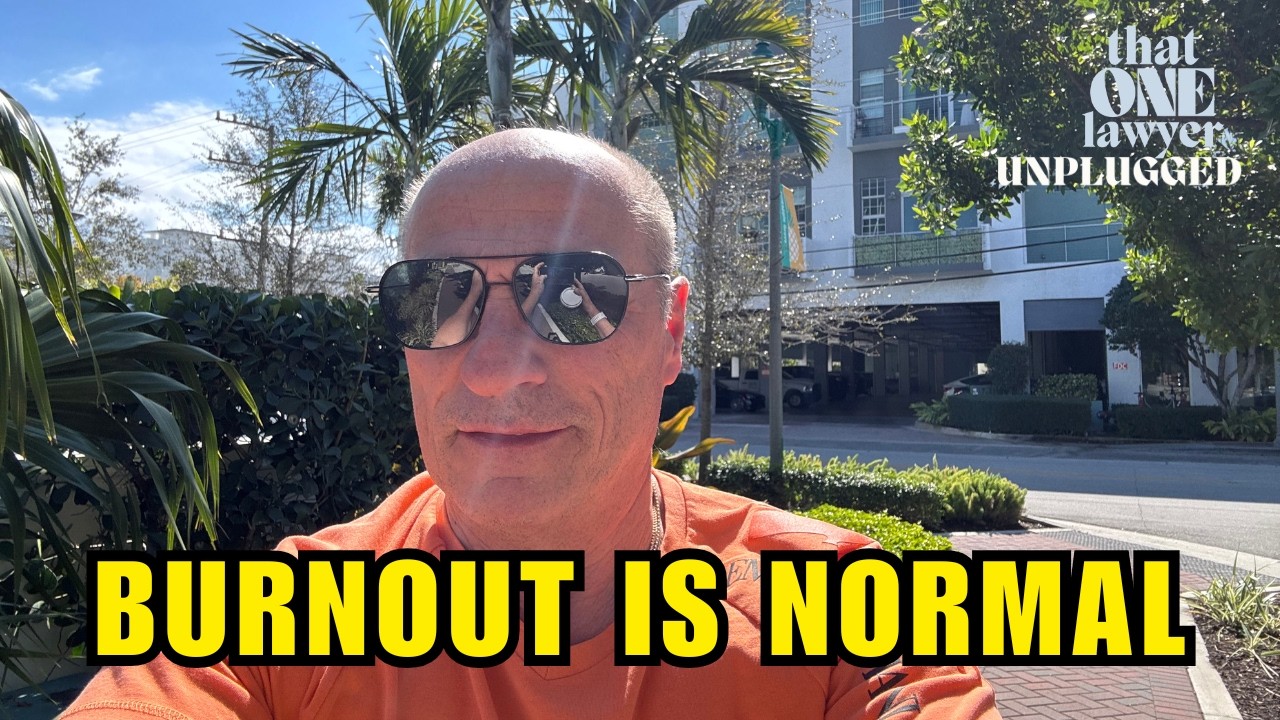 Burnout Is Not the Enemy for Lawyers: Being Surprised By It Is