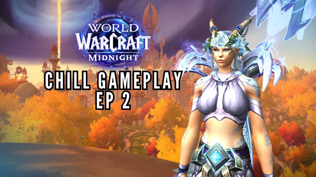 World of Warcraft: Midnight - Chill gameplay ep2 - Frost Mage