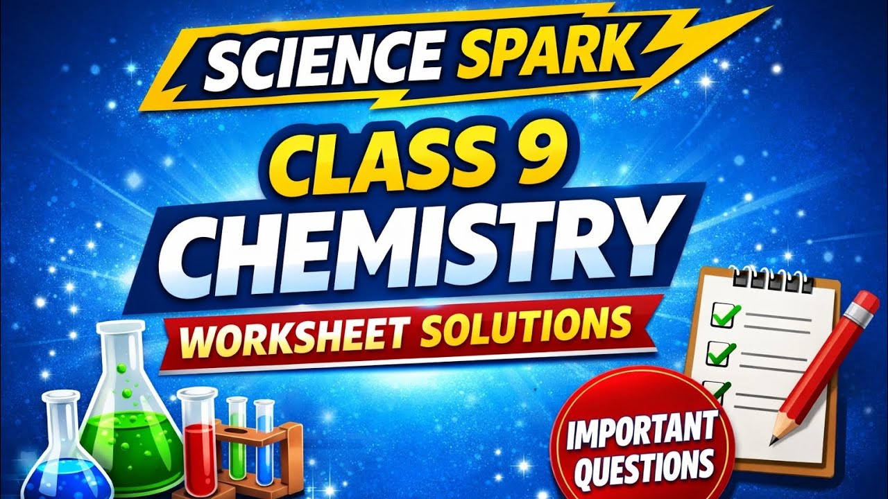 Class 9 Chemistry Practice Questions | Science Spark